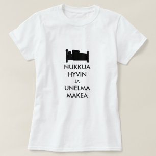 T-shirt bien dormir et rêver doux en finnois