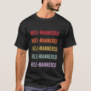 T-shirt Bien élevé