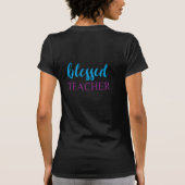 T-shirt Bienheureuse Typographie de l'enseignant (Dos)