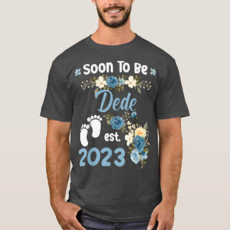 T-shirt Bientôt Dede Est 2023 Faire-part de grossesse T-