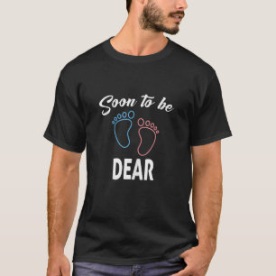 T-shirt Bientôt Être CHER Nouvelle famille de Faire-part d