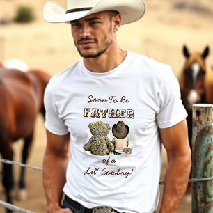 T-shirt Bientôt être le père d'un Lil' Cowboy & Teddy Bear