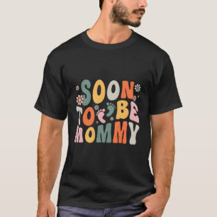 T-shirt Bientôt Être Maman Grossesse Announée Nouvelle Mam