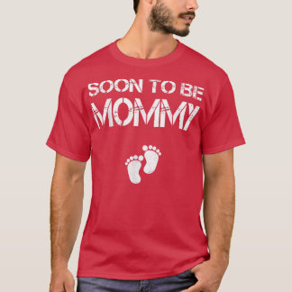 T-shirt Bientôt être maman maman drôle Grossesse drôle pou