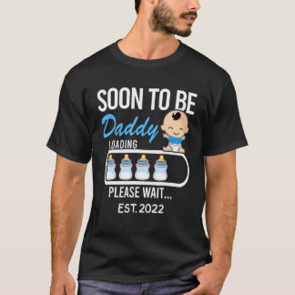 T-shirt Bientôt Être Papa 2022, Promu À Papa EST 2022