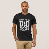 T-shirt Bientôt Être Papa Est 2025 Nouveau Père À Être (Devant entier)
