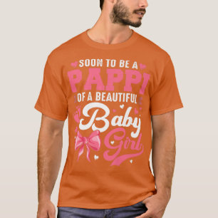 T-shirt Bientôt Être Un Pappi D'Une Belle Bébée Fille Genr