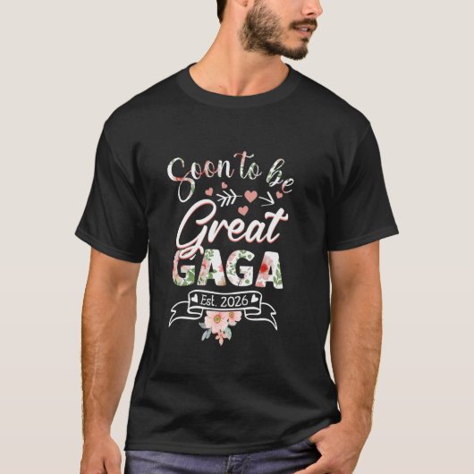 T-shirt Bientôt le Grand Gaga Est 2026 Première fois Nouve (Devant)