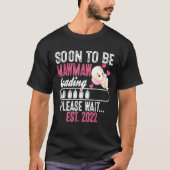 T-shirt Bientôt Mawmaw Chargement S'Il Vous Plaît Attendre (Devant)