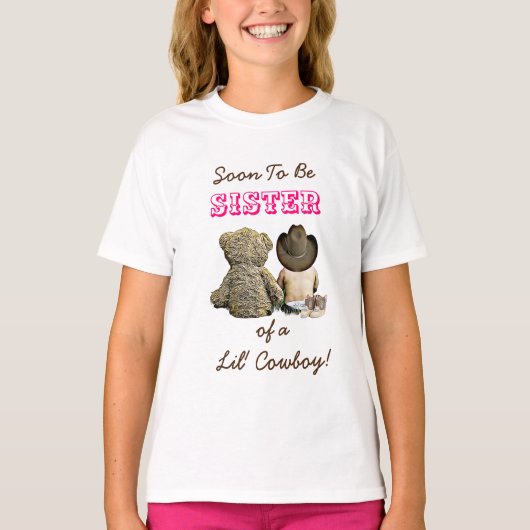 T-shirt Bientôt Soeur d'un Lil' Cowboy & Teddy Bear (Devant)