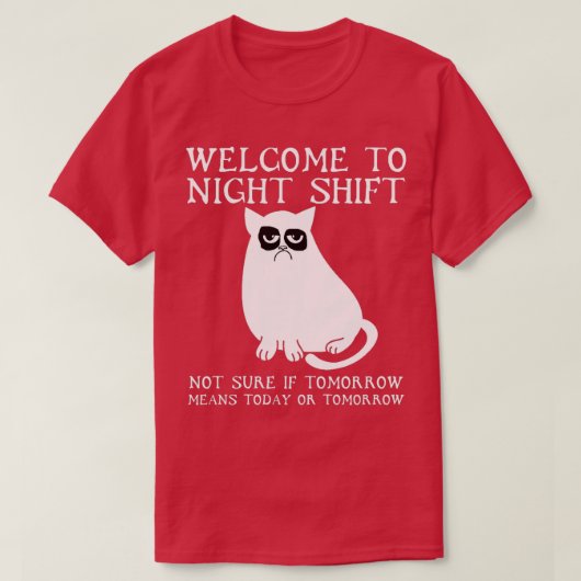 T-shirt Bienvenue À La Nuit Shift Funny (Design devant)