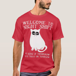 T-shirt Bienvenue À La Nuit Shift Funny