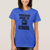 T-shirt Bienvenue à l'école (Devant)