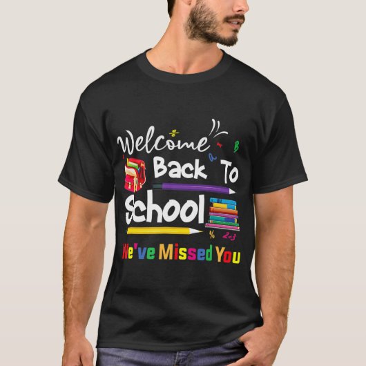 T-shirt Bienvenue À L'École Nous avons manqué Vous École C (Devant)