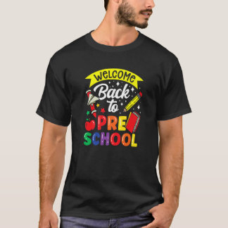 T-shirt Bienvenue À L'Enseignant Préscolaire Retour À L'Éc