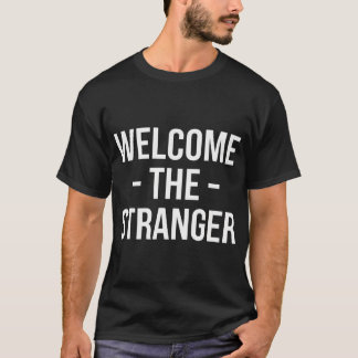 T-shirt Bienvenue à l'étranger Jésus drôle chrétien Dieu