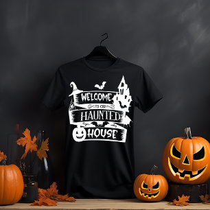 T-shirt Bienvenue à notre Haunted House Halloween