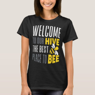 T-shirt Bienvenue À Notre Hive Bee Conservation Funny Pu