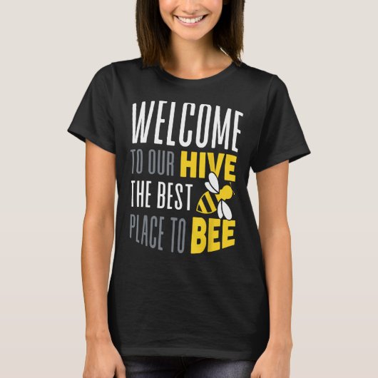 T-shirt Bienvenue À Notre Hive Bee Conservation Funny Pu (Devant)