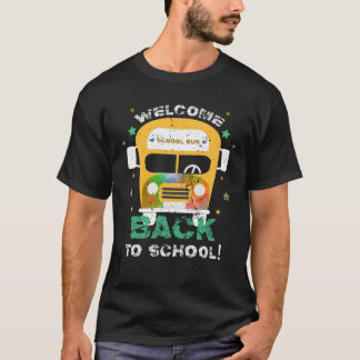 T-shirt Bienvenue À Nouveau Au Pilote De Bus Scolaire