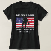 T-shirt Bienvenue Accueil Mon Fils Soldat Homecoming Reuni (Design devant)