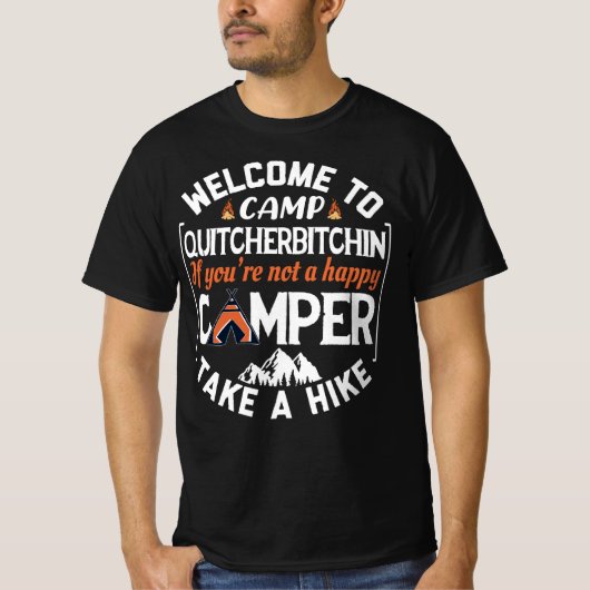 T-shirt Bienvenue au camping Quitcherbitchin (Devant)