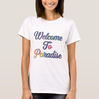 T-shirt Bienvenue au paradis