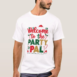 T-shirt Bienvenue aux noël du Party Pal