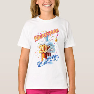 T-shirt "Bienvenue Bubble Up 2025"