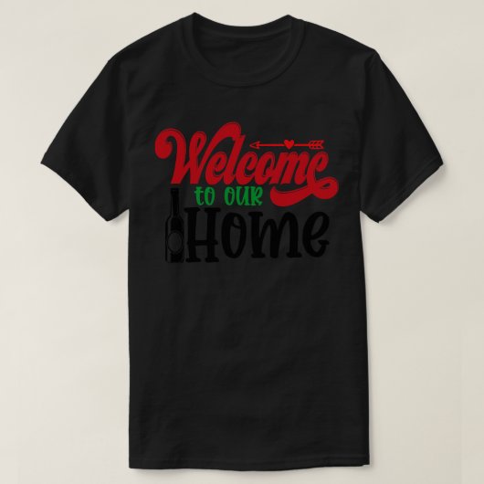 T-shirt bienvenue chez nous 1 (Design devant)