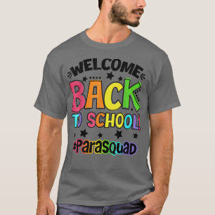 T-shirt Bienvenue De Retour À L'École Paraprofessionnelle