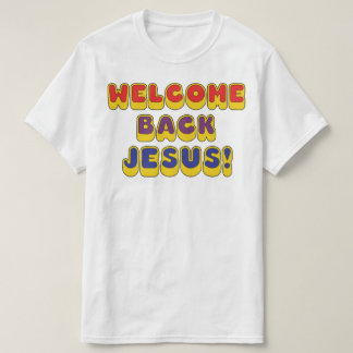 T-shirt Bienvenue Jésus