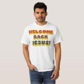 T-shirt Bienvenue Jésus (Devant entier)