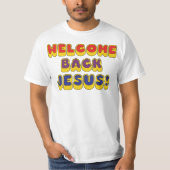 T-shirt Bienvenue Jésus (Devant)