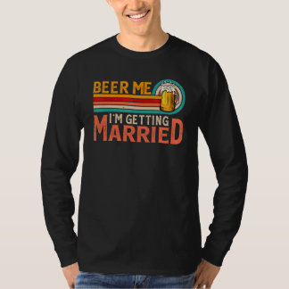 T-shirt Biére à Moi Je Me Marie Mariée Marié Enterrement d