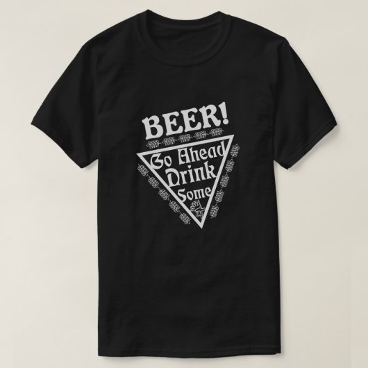 T-shirt BIÈRE Aller à l'avant Boire un peu (Design devant)