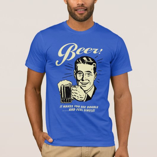 T-shirt Bière : Ça Vous Fait Voir Double (Devant)