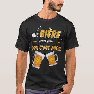 T-shirt Bière cadeau humour