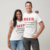 T-shirt Bière - Ce n'est plus seulement pour le petit-déje (Unisexe)