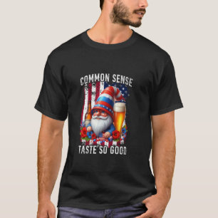 T-shirt Bière de Gnome Common Sense au Goût si Bon 4 juill