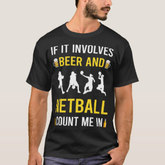 T-shirt Bière Et Netball
