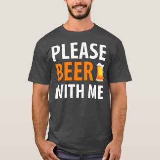 T-SHIRT BIÈRE HUMOUR BIÈRE AVEC MOI