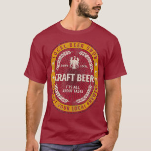 T-shirt Bière locale Snob Artisanat Bière Boire Bière loca