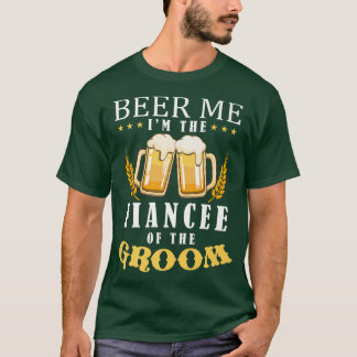 T-shirt Bière Me Fiancée Du Mariage De L'Équipe De Boisson