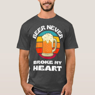 T-shirt Bière ne jamais briser mon coeur drôle Bière Boire