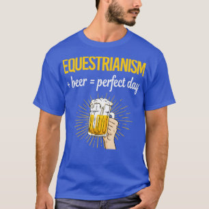 T-shirt Bière Parfait Jour Equestrianisme Horse Horse Hors