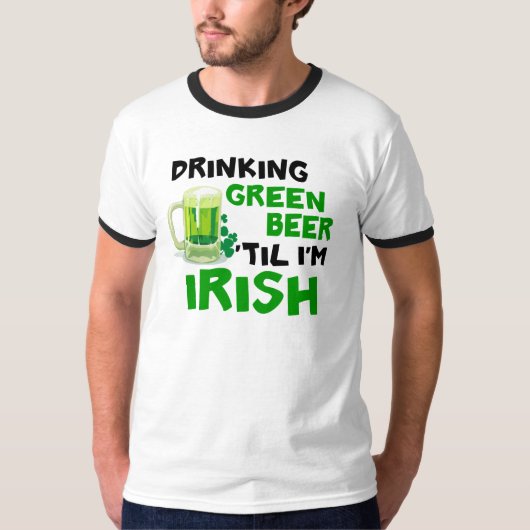 T-shirt Bière verte potable 'jusqu'à ce que je sois (Devant)