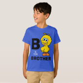 T-shirt Big Bird | B est pour Brother (Devant entier)