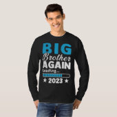 T-shirt Big Brother 2023 Loading Baby Announcement First T (Devant entier)