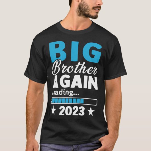 T-shirt Big Brother 2023 Loading Baby Announcement First T (Devant)